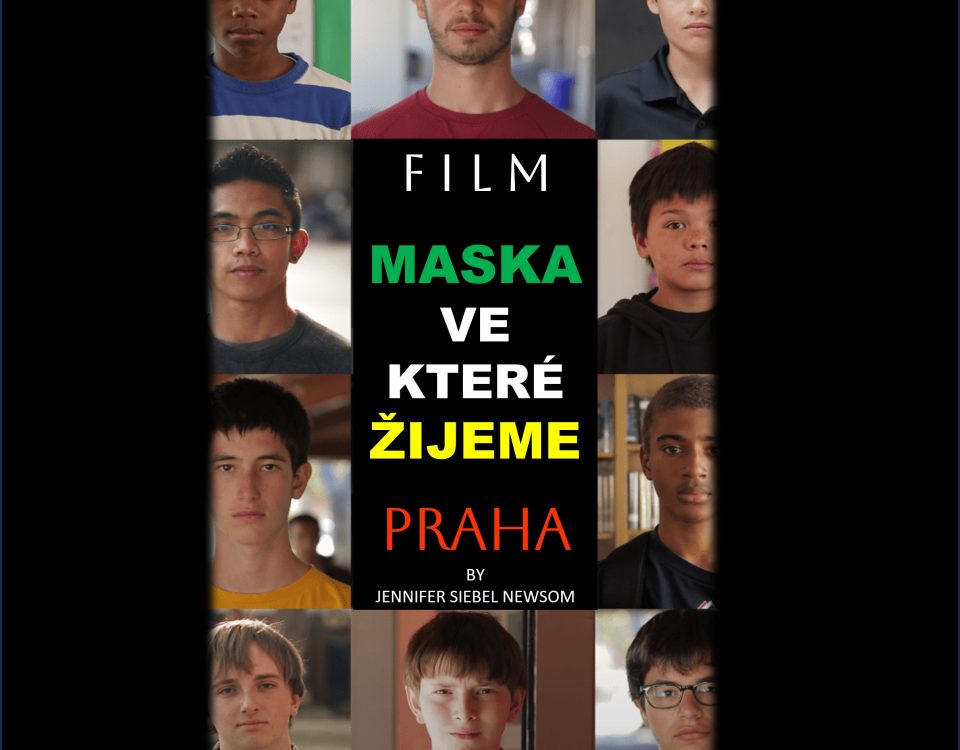 PRAHA – FILM – Maska, ve které žijeme